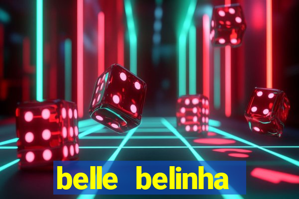 belle belinha privacy nude